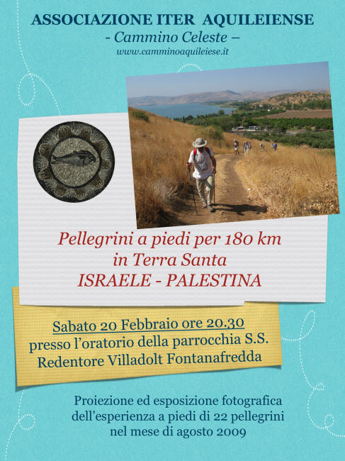 Proiezione del video "180 Km in Terra Santa sulle orme di Gesù"
