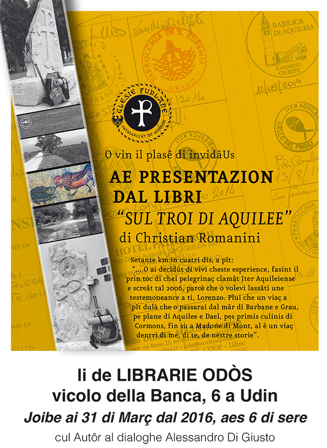 Iniziativa del 31 marzo: presentazione del libro "Sul troi di Aquilee" di Christian Romanini