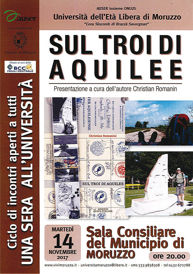 Iniziativa del 14 novembre 2017: presentazione del libro "Sul Troi di Aquilee" di e con Christian Romanin