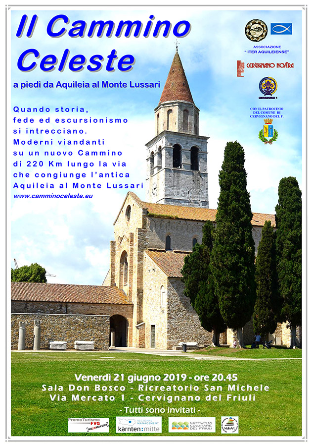 Iniziativa del 21 giugno 2019: presentazione del Cammino Celeste a Cervignano del Friuli